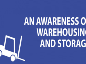 An Awareness of Warehousing and Storage